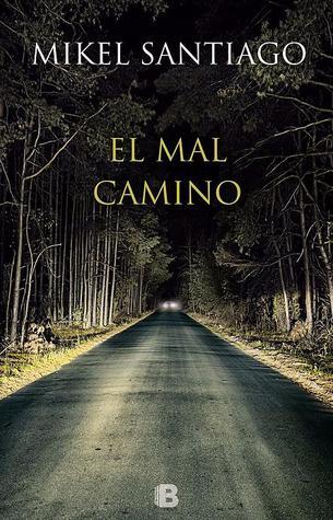 El mal camino book cover
