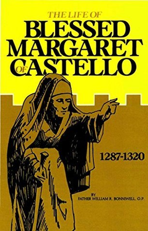 The Life of Blessed Margaret of Castello