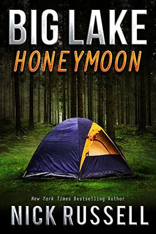 Big Lake Honeymoon