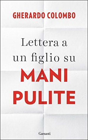 Lettera a un figlio su Mani Pulite book cover
