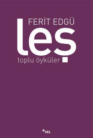 Leş - Toplu Öyküler book cover