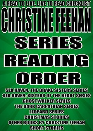 Christine Feehan: Series Reading Order: A Read to Live, Live to Read ...