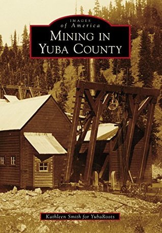Mining in Yuba County book cover