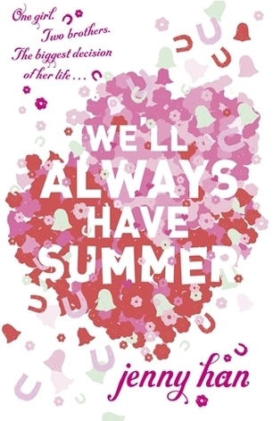 We'll Always Have Summer (Summer, #3)
