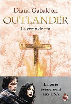 La croix de feu (Outlander, #5)