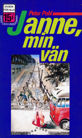 Janne, min vän