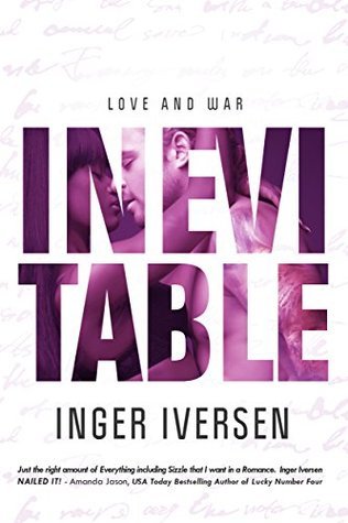 Inevitable: Love and War