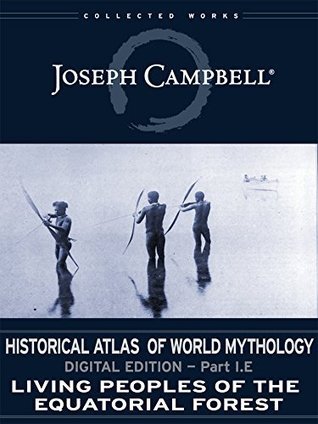 Historical atlas of world mythology book cover 1