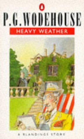 Heavy Weather (Blandings Castle, #5)