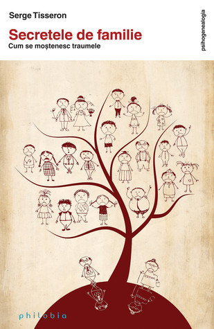 Secretele de familie. Cum se moştenesc traumele book cover