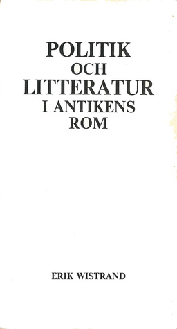 Politik och litteratur i antikens Rom