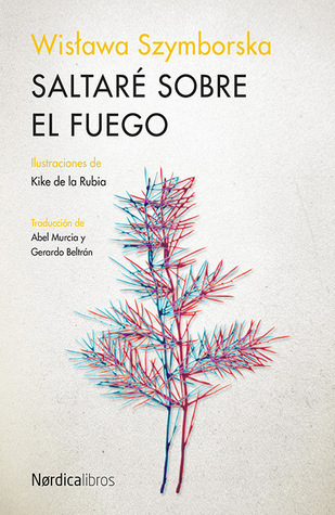 Saltaré sobre el fuego book cover