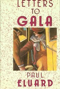Letters to Gala book cover