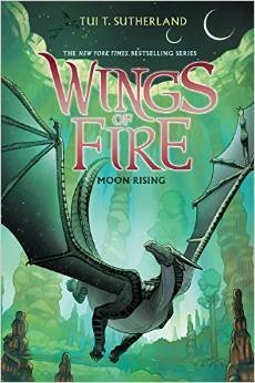 Moon Rising (Wings of Fire, #6)