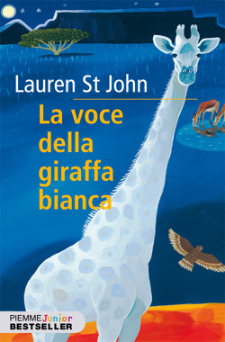 La voce della Giraffa Bianca (Animal Healer, #1)
