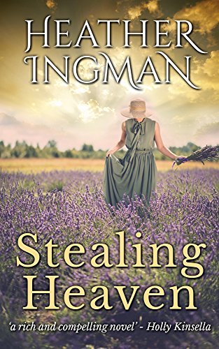 Stealing Heaven by Heather Ingman Goodreads