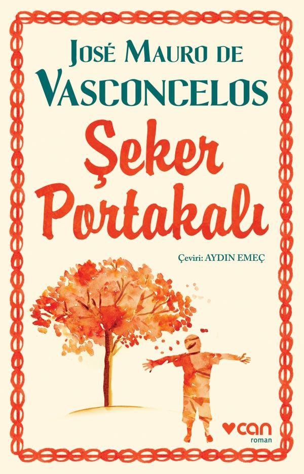 Şeker Portakalı (Zeze, #1)