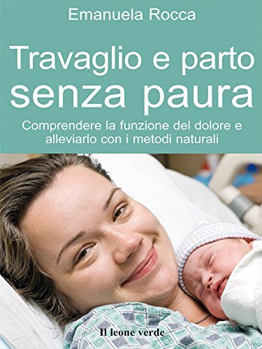 Travaglio e parto senza paura