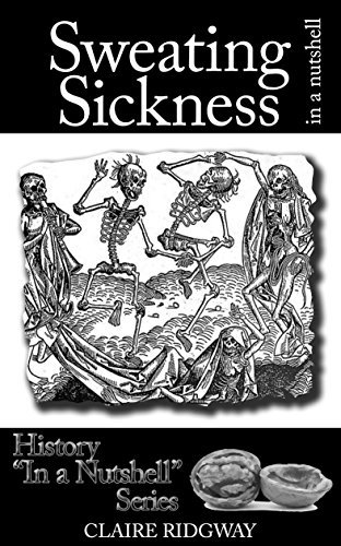 Sweating Sickness: In a Nutshell