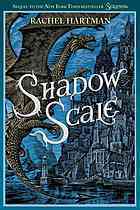 Shadow Scale (Seraphina, #2)