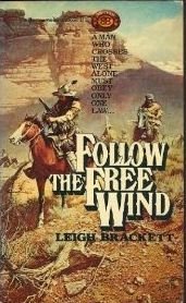 Follow the Free Wind