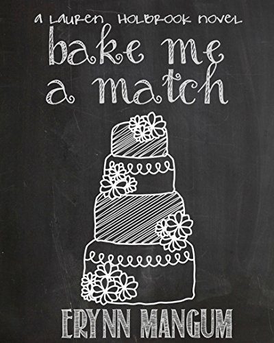 Bake Me A Match