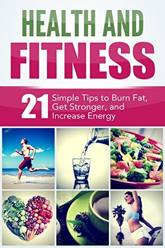 21 Healthy Habits (2nd Edition): Simple Healthy Habits that Will Help ...