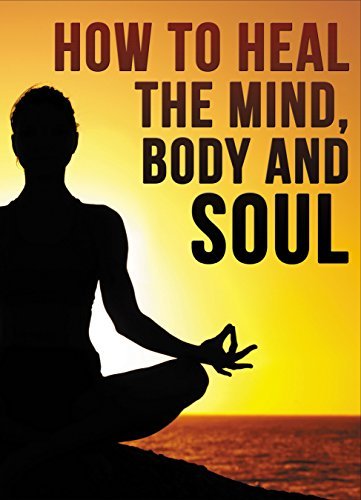 How To Heal Your Mind Body And Soul by Lisa Brown | Goodreads