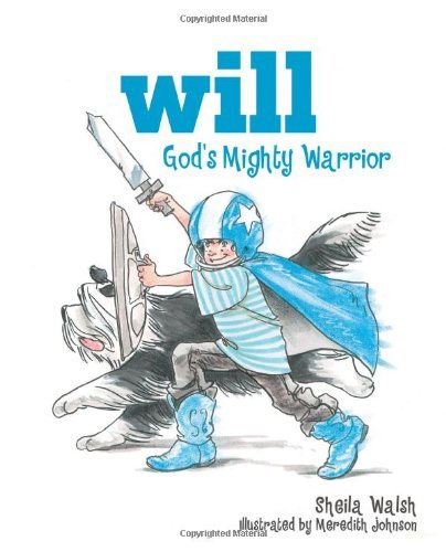 Will, God's Mighty Warrior book cover 1