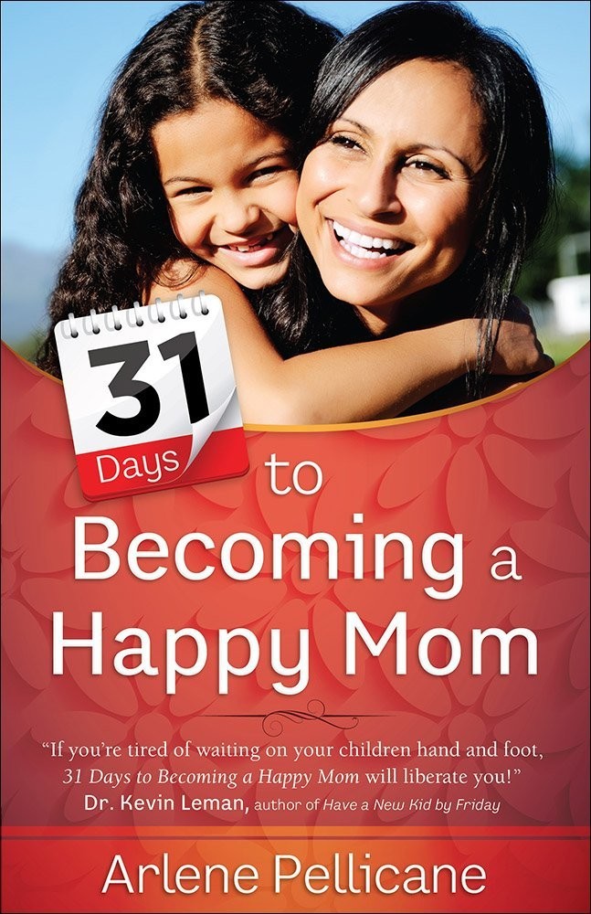 31 Days to Becoming a Happy Mom book cover