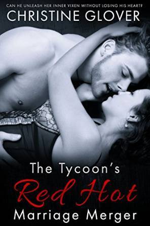 The Tycoon's Red Hot Marriage Merger book cover