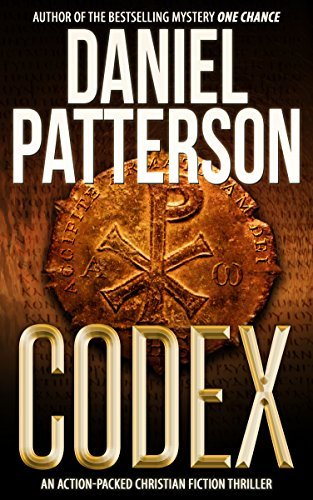 The Codex (An Armour of God Thriller #2) by Daniel Patterson | Goodreads