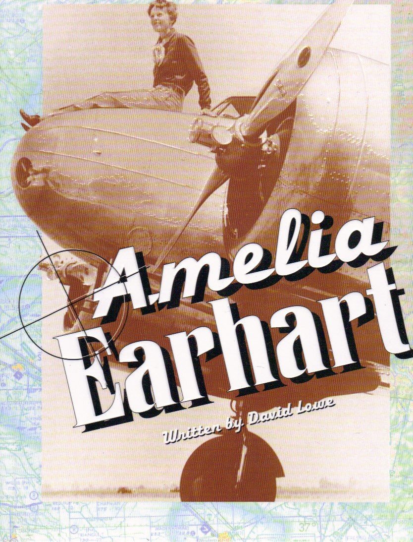 Amelia Earhart by David Lowe | Goodreads
