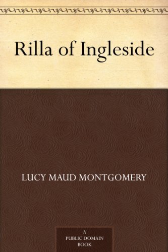Rilla of Ingleside (Anne of Green Gables, #8)