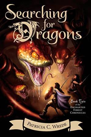 Searching for Dragons (Enchanted Forest Chronicles, #2)