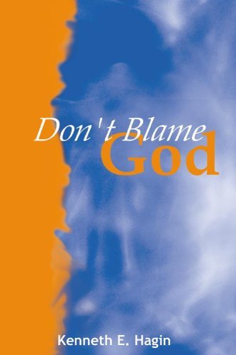 Don't blame God
