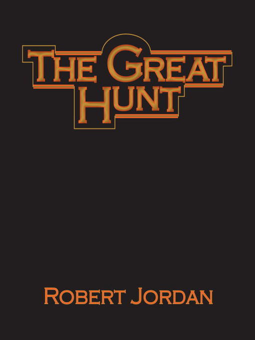 The Great Hunt (Wheel of Time, #2)
