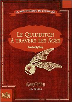 Le Quidditch à travers les âges
