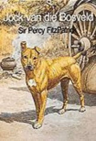 jock-van-die-bosveld-by-percy-fitzpatrick-goodreads