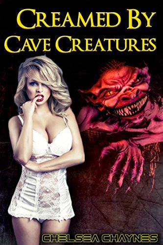 Creamed by Cave Creatures