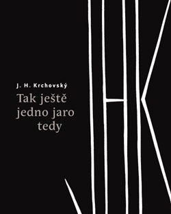 Tak ještě jedno jaro tedy