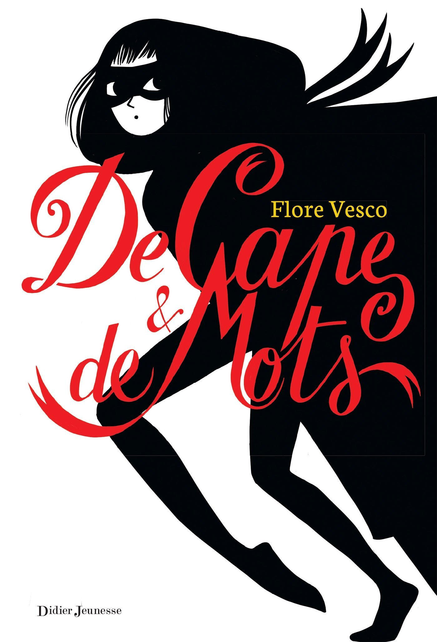 De Cape et de Mots book cover