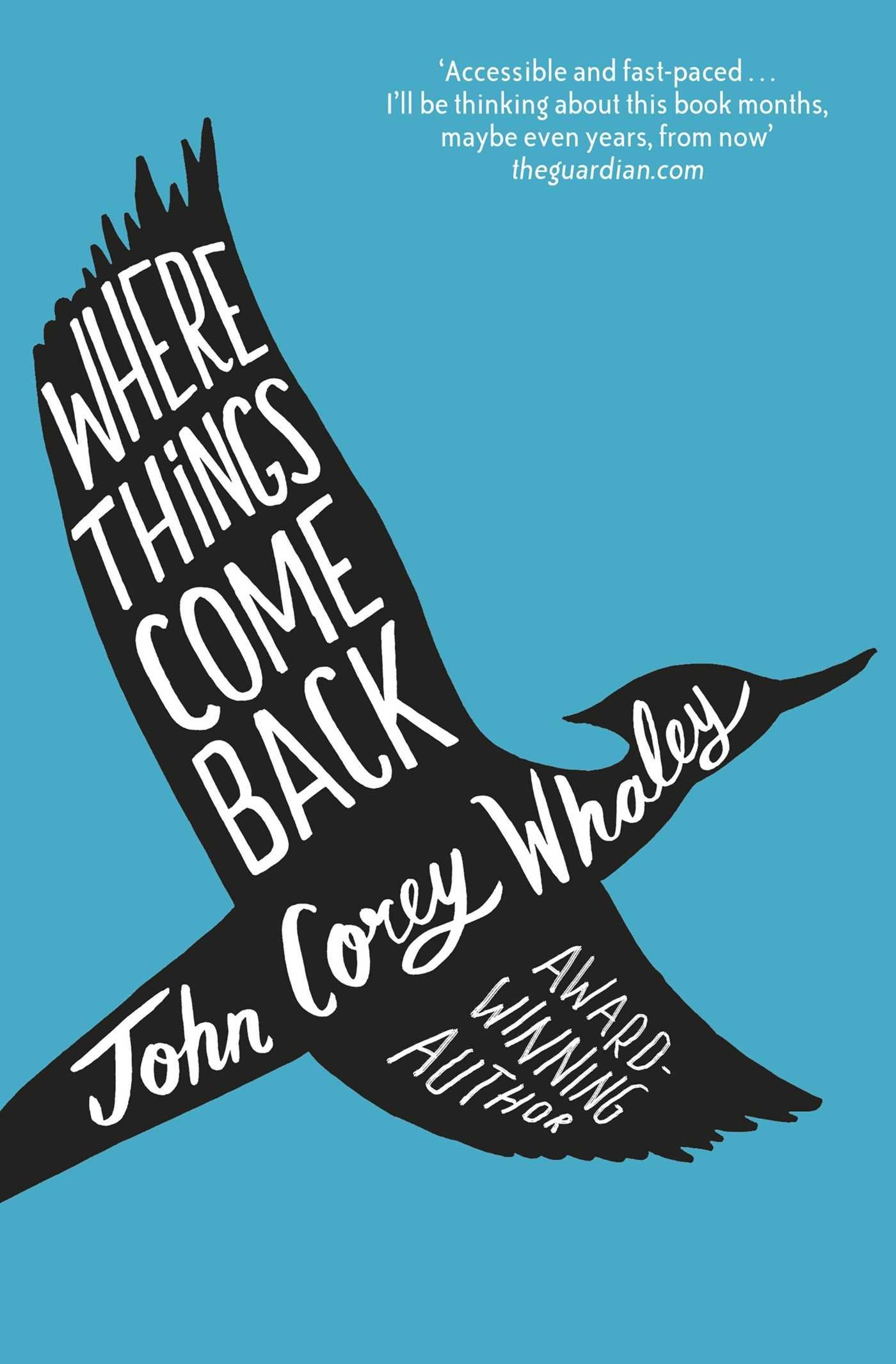 Where Things Come Back