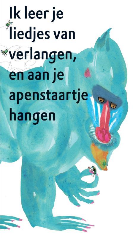 Ik leer je liedjes van verlangen en aan je apenstaartje hangen book cover