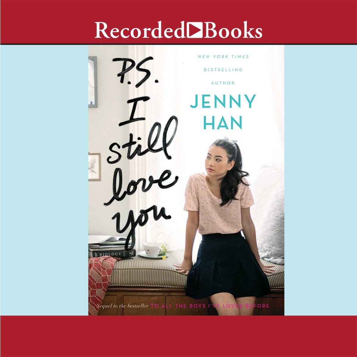 P.S. I Still Love You (To All the Boys I've Loved Before, #2)