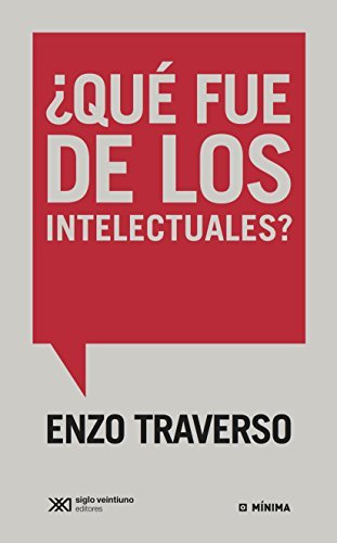 ¿Qué fue de los intelectuales? Conversación con Régis Meyran book cover
