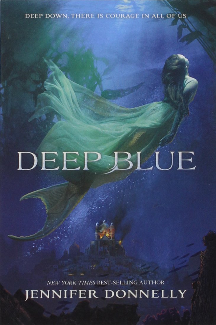 Deep Blue (Waterfire Saga, #1)