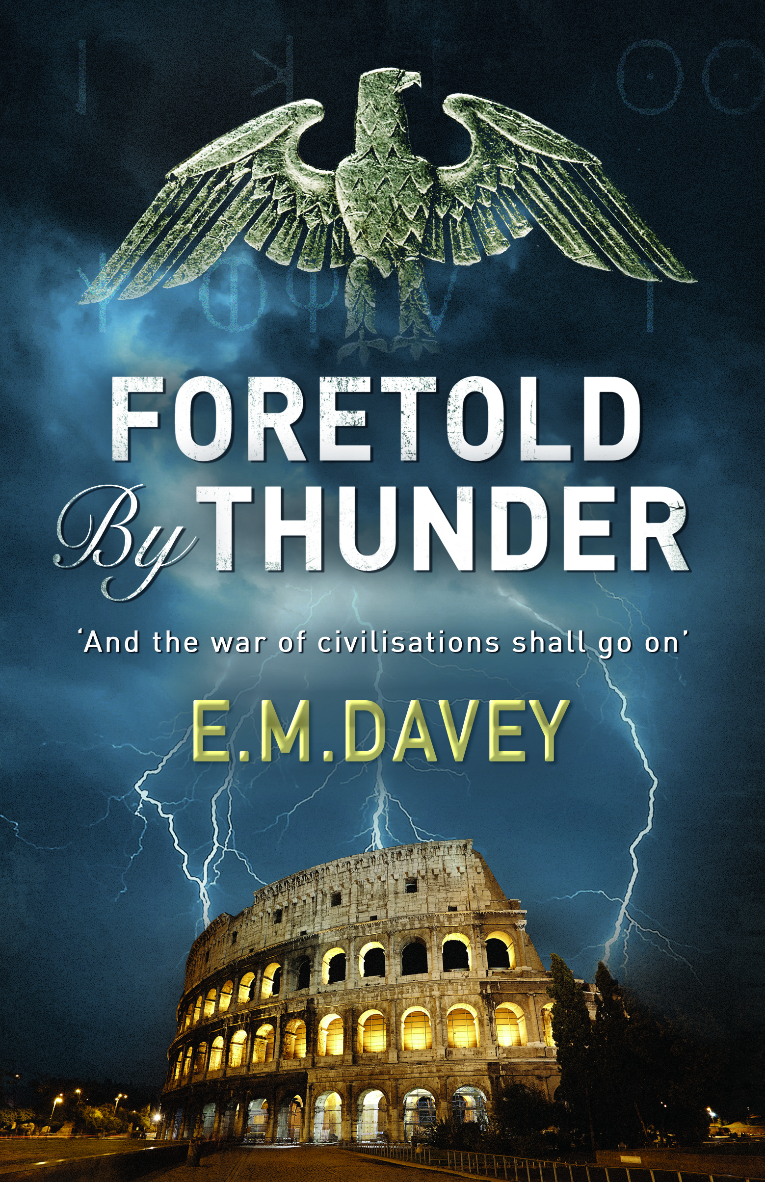 Foretold By Thunder