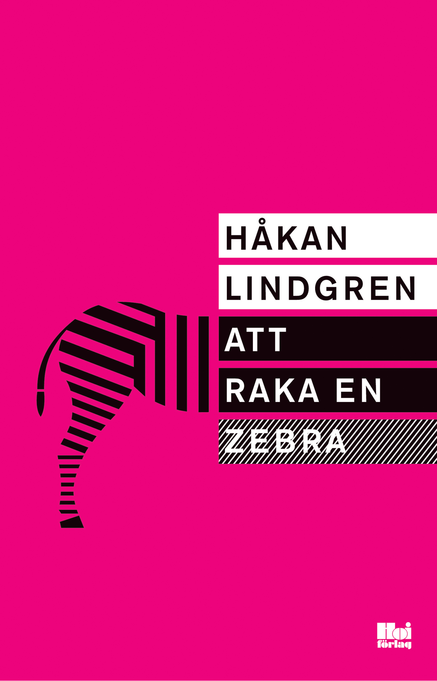Att raka en zebra book cover