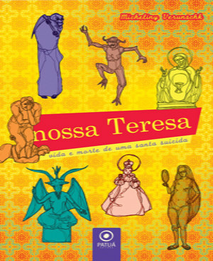 Nossa Teresa – vida e morte de uma santa suicida book cover